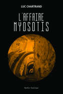 Affaire Myosotis (L')